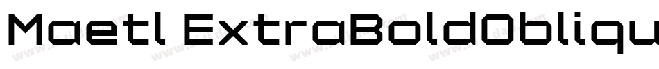 Maetl ExtraBoldOblique字体转换